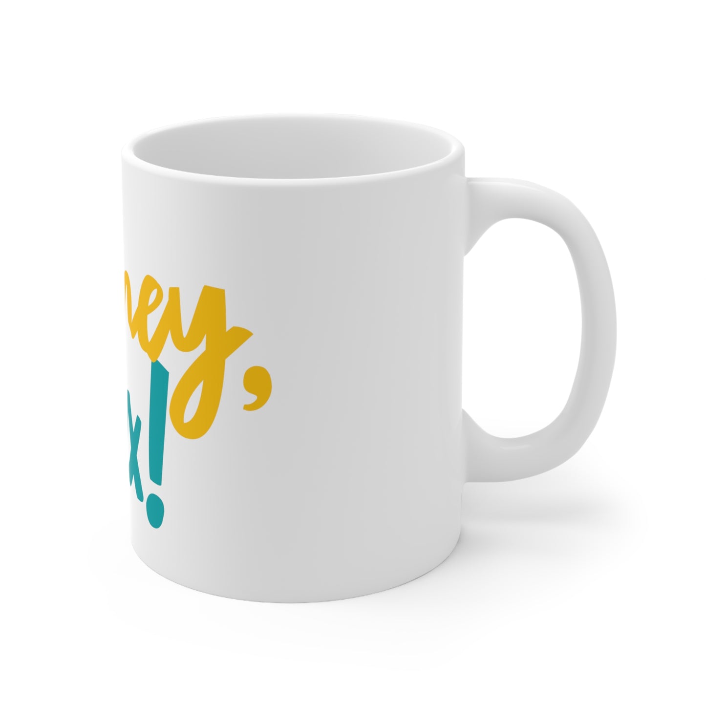 Say hey, Jax! Ceramic Mug 11oz